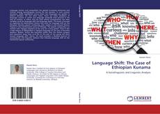 Capa do livro de Language Shift: The Case of Ethiopian Kunama 