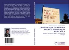 Portada del libro de Ubuntu Values for Effective HIV/AIDS Prevention in South Africa