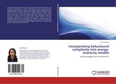 Buchcover von Incorporating behavioural complexity into energy-economy models