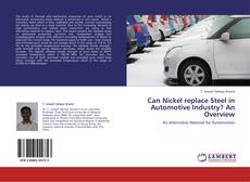 Bookcover of Can Nickel replace Steel in Automotive Industry? An Overview