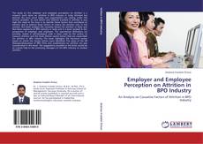 Capa do livro de Employer and Employee Perception on Attrition in BPO Industry 