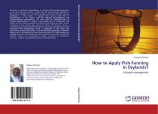 Buchcover von How to Apply Fish Farming in Drylands?