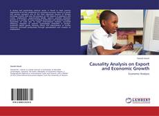 Bookcover of Causality Analysis on Export and Economic Growth