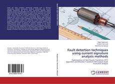 Buchcover von Fault detection techniques using current signature analysis methods