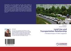 Land Use and Transportation Relationship kitap kapağı
