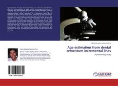 Bookcover of Age estimation from dental cementum incremental lines