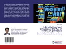 Buchcover von Interfaith Communal Distrust since the War on Terror:A UK perspective