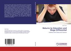 Couverture de Returns to Education and Wage Differential