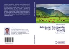 Portada del libro de Optimization Techniques for Design and Water Use Planning