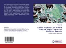 Portada del libro de A New Approach for Robust Internal Model Control of Nonlinear Systems