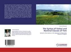 Обложка The Syntax of Verbal and Nominal Clauses of Yem