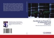 Bookcover of Handbook on Procedures on Arbitration and Litigation