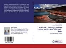 Bookcover of Plankton Diversity In Some Lentic Habitats Of Dharwad Area