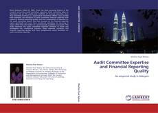 Capa do livro de Audit Committee Expertise and Financial Reporting Quality 