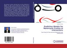 Buchcover von Prediction Models for Motorcycle Crashes at Intersections