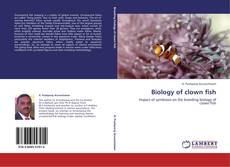 Bookcover of Biology of clown fish