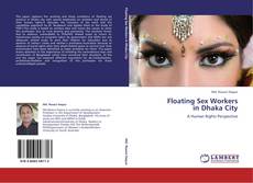 Floating Sex Workers  in Dhaka City kitap kapağı