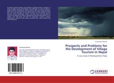 Capa do livro de Prospects and Problems for the Development of Village Tourism in Nepal 