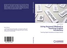 Using Keyword Method in Teaching English Vocabulary kitap kapağı