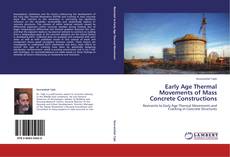 Capa do livro de Early Age Thermal Movements of Mass Concrete Constructions 