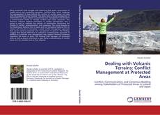 Couverture de Dealing with Volcanic Terrains: Conflict Management at Protected Areas