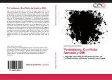 Обложка Periodismo, Conflicto Armado y DIH