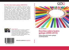 Escritos sobre teatro galego (2000-2012)的封面