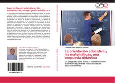 Capa do livro de La orientación educativa y las matemáticas, una propuesta didáctica 