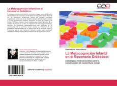 La Metacognición Infantil en el Escenario Didáctico: kitap kapağı