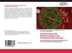 Bookcover of Comportamiento Epidemiológico del Condiloma Acuminado