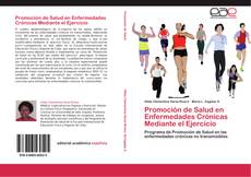 Promoción de Salud en Enfermedades Crónicas Mediante el Ejercicio的封面