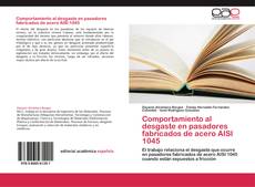 Portada del libro de Comportamiento al desgaste en pasadores fabricados de acero AISI 1045