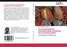 Couverture de La comunidad de invertebrados acuáticos en un arroyo salino