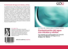Capa do livro de Contaminación del agua con nitratos y nitritos 