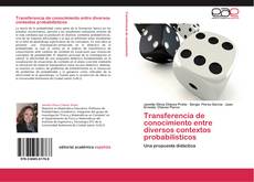 Capa do livro de Transferencia de conocimiento entre diversos contextos probabilísticos 
