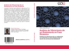 Couverture de Análisis de Vibraciones de un Rodamiento en Fase Dinámica