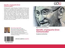 Capa do livro de Gandhi, el pequeño Gran Comunicador 