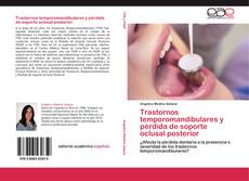 Buchcover von Trastornos temporomandibulares y pérdida de soporte oclusal posterior