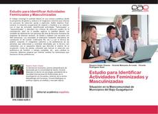 Couverture de Estudio para Identificar Actividades Feminizadas y Masculinizadas