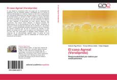 El caso Agreal (Veraliprida) kitap kapağı