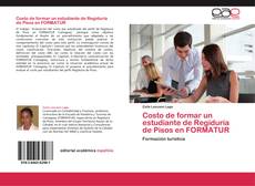 Buchcover von Costo de formar un estudiante de Regiduría de Pisos en FORMATUR