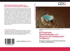 Bookcover of El Programa Oportunidades y el Ejercicio de Focalización en México