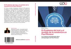 Capa do livro de El Problema del mal y el sentido de la existencia en Paul Ricoeur 