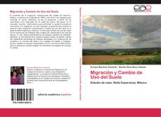 Capa do livro de Migración y Cambio de Uso del Suelo 