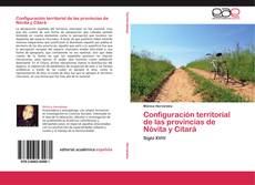 Couverture de Configuración territorial de las provincias de Nóvita y Citará