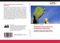 Buchcover von Solución láser para un problema espinoso