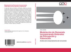Buchcover von Modelación de Demanda Incorporando Umbrales de Percepción y Valoración