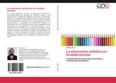 Copertina di La educación artística en la edad escolar