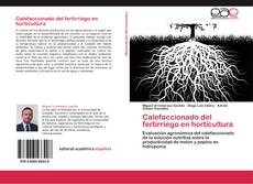 Bookcover of Calefaccionado del fertirriego en horticultura