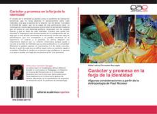 Portada del libro de Carácter y promesa en la forja de la identidad